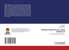 Buchcover von Subject follower by using firebird V