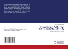 Bookcover of Perceptions of Public High School Students on Poverty