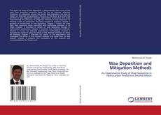Buchcover von Wax Deposition and Mitigation Methods