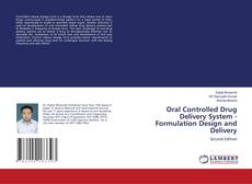 Oral Controlled Drug Delivery System - Formulation Design and Delivery kitap kapağı