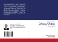 Bookcover of Pedagogy of Science Education in School