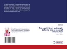 Buchcover von The creativity of authors in defining the concept of information