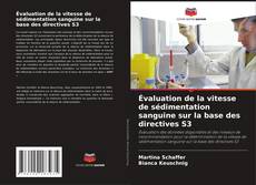 Copertina di Évaluation de la vitesse de sédimentation sanguine sur la base des directives S3