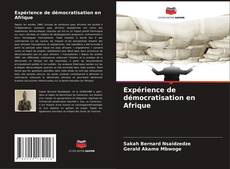 Copertina di Expérience de démocratisation en Afrique