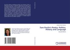 Capa do livro de Tom Paulin's Poetry: Politics, History and Language 