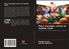Copertina di Fleur d'oranger, olivier et menthe verte