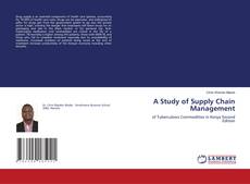 Bookcover of A Study of Supply Chain Management
