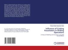 Portada del libro de Influence of Cutting Parameters in Drilling Operations