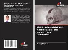 Capa do livro de Riabilitazione dei difetti maxillo-facciali con protesi - Una panoramica 