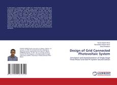 Bookcover of Design of Grid Connected Photovoltaic System