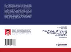 Buchcover von Price Analysis of Turmeric for Major Markets of Maharashtra