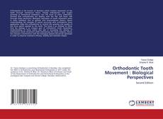 Bookcover of Orthodontic Tooth Movement : Biological Perspectives
