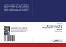 Bookcover of Entrepreneurship Development In India & China