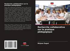 Copertina di Recherche collaborative sur la pratique pédagogique