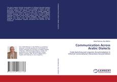 Buchcover von Communication Across Arabic Dialects