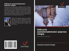 Couverture de Odkrycie samoświadomości poprzez religię