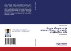 Buchcover von Review of progress in raising efficiency of organic photovoltaic cells
