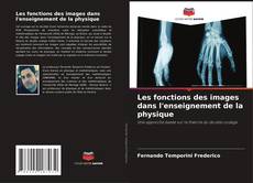 Обложка Les fonctions des images dans l'enseignement de la physique