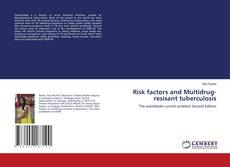 Обложка Risk factors and Multidrug-resisant tuberculosis