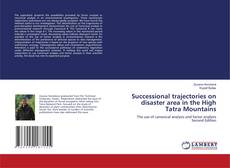 Buchcover von Successional trajectories on disaster area in the High Tatra Mountains