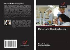 Bookcover of Materiały BIomimetyczne