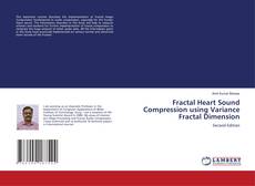 Copertina di Fractal Heart Sound Compression using Variance Fractal Dimension