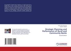 Copertina di Strategic Planning and Performance of Rural and Community Banks