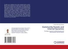 Bookcover of Community Forests and Internal Dynamics