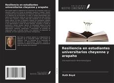 Capa do livro de Resiliencia en estudiantes universitarios cheyenne y arapaho 