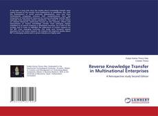 Couverture de Reverse Knowledge Transfer in Multinational Enterprises