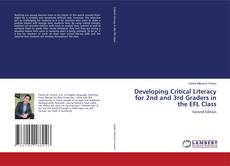 Buchcover von Developing Critical Literacy for 2nd and 3rd Graders in the EFL Class