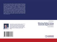 Bookcover of Moving Robot Using Android Application