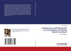 Buchcover von Preferences and Placement on Living Room & Dining Room Furniture