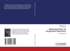 Bookcover of Molecular Basis of Congenital Glaucoma