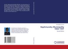 Rajahmundry Municipality 1866-1947的封面