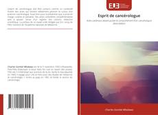 Couverture de Esprit de cancérologue