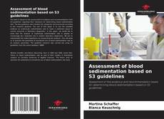Bookcover of Assessment of blood sedimentation based on S3 guidelines
