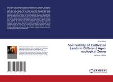 Couverture de Soil Fertility of Cultivated Lands in Different Agro-ecological Zones