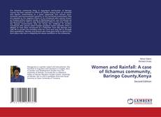 Couverture de Women and Rainfall: A case of Ilchamus community, Baringo County,Kenya