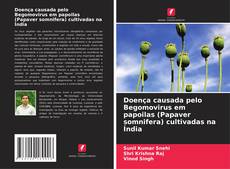 Portada del libro de Doença causada pelo Begomovirus em papoilas (Papaver somnifera) cultivadas na Índia