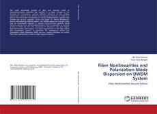 Bookcover of Fiber Nonlinearities and Polarization Mode Dispersion on DWDM System