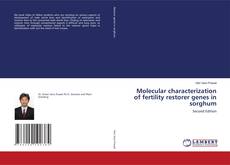 Bookcover of Molecular characterization of fertility restorer genes in sorghum