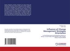 Couverture de Influence of Change Management Strategies Orientation