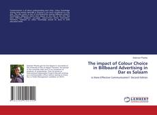 Portada del libro de The impact of Colour Choice in Billboard Advertising in Dar es Salaam