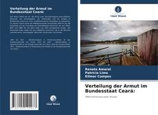 Verteilung der Armut im Bundesstaat Ceará:的封面