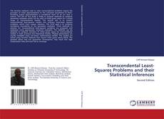 Transcendental Least-Squares Problems and their Statistical Inferences kitap kapağı