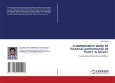 Buchcover von A comparative study of financial performance of PGVCL & UGVCL