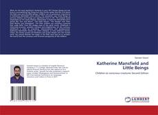 Katherine Mansfield and Little Beings的封面