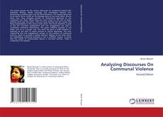 Analyzing Discourses On Communal Violence的封面