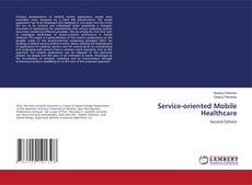 Buchcover von Service-oriented Mobile Healthcare